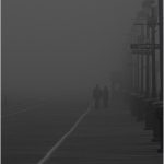 261 Peter Kontos_All Things Considered ADVANCED MONOCHROME_Foggy Boardwalk Stroll_Honorable Mention